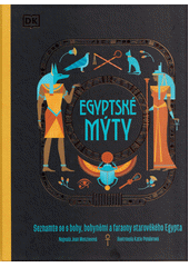 Egyptské mýty  (odkaz v elektronickém katalogu)