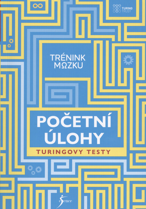 Trénink mozku. Početní úlohy : Turingovy testy