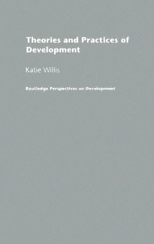 Routledge Perspectives on Development - SET: Theories and Practices of Development (Volume 8)