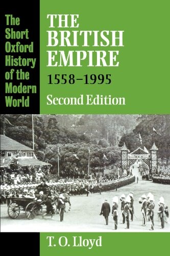 The British Empire 1558-1995 (Short Oxford History of the Modern World)