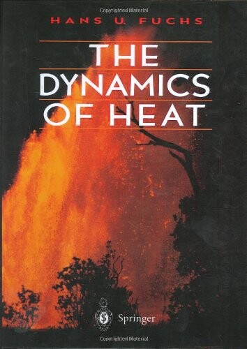 The Dynamics of Heat