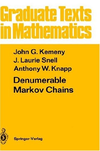 Denumerable Markov Chains (Graduate Texts in Mathematics)