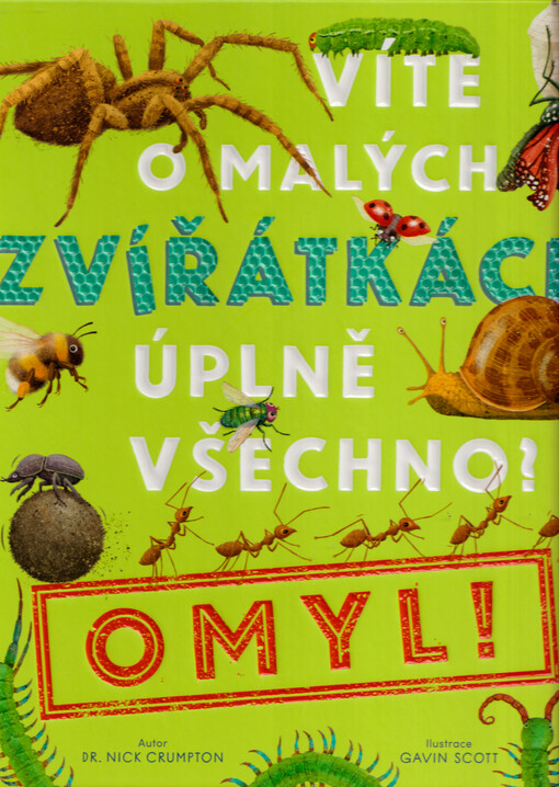 Víte o malých zvířátkách úplně všechno? Omyl!