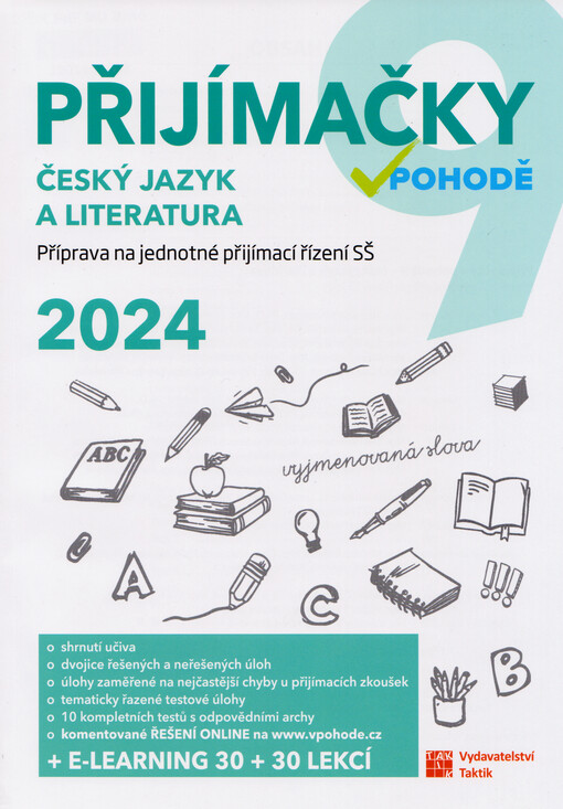 Přijímačky v pohodě : příprava na jednotné přijímací řízení SŠ : 2024. Český jazyk a literatura