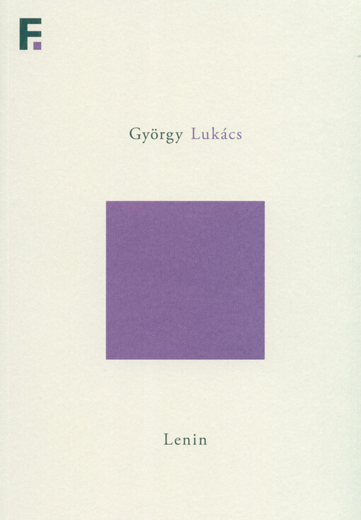 Lenin : studie o souvislosti jeho myšlenek