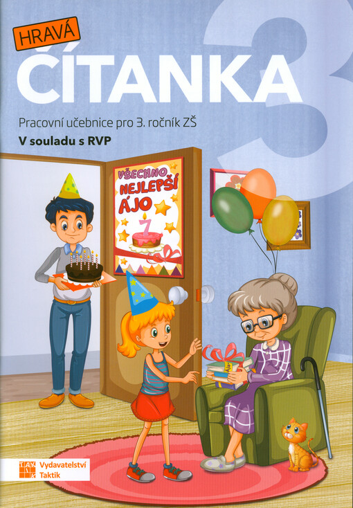 Hravá čítanka 3 : pracovní učebnice pro 3. ročník ZŠ, v souladu s RVP