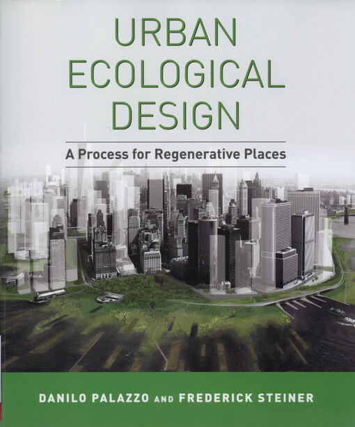Urban ecological design : a process for regenerative places