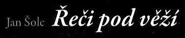 Řeči pod věží