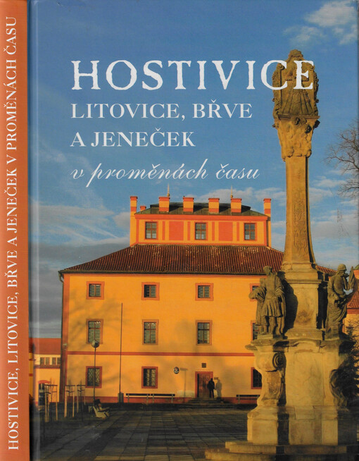 Hostivice, Litovice, Břve a Jeneček v proměnách času
