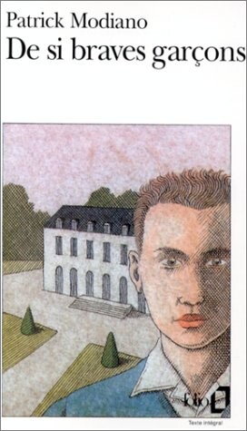 De si braves garçons (French Edition)