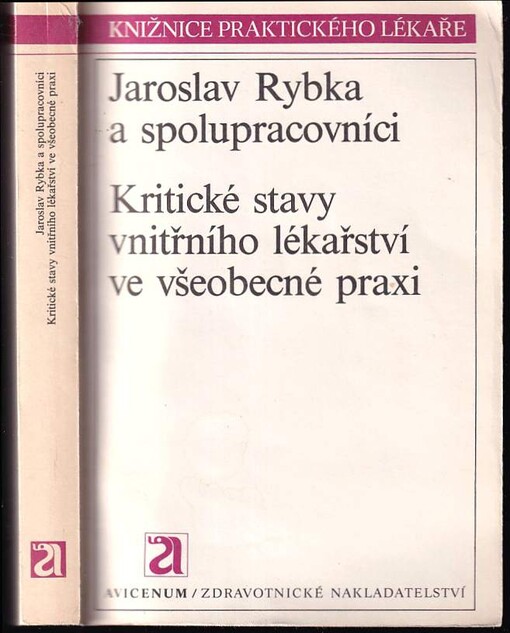 Kritické stavy vnitřního lékařství ve všeobecné praxi