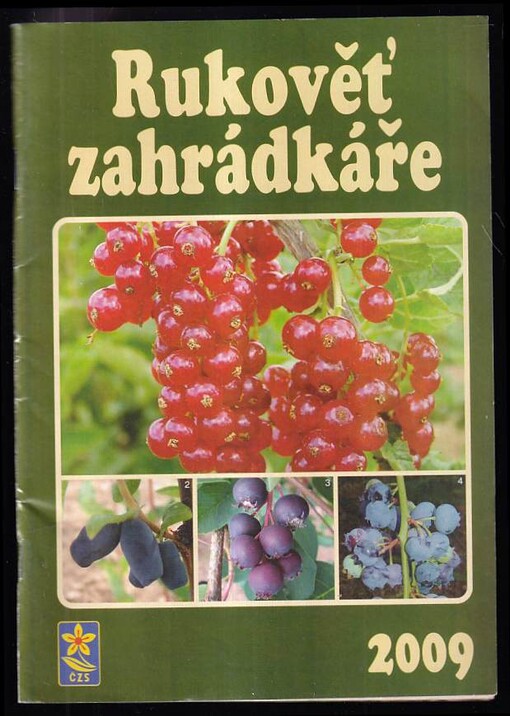 Rukověť zahrádkáře 2009