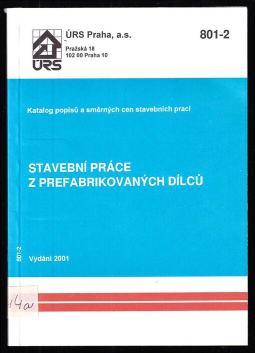 Stavební práce z prefabrikovaných dílců