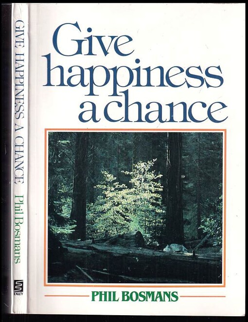 Give Happiness A Chance