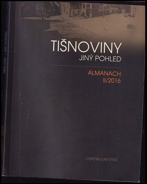 Tišnoviny - Jiný pohled: ALMANACH II/2016