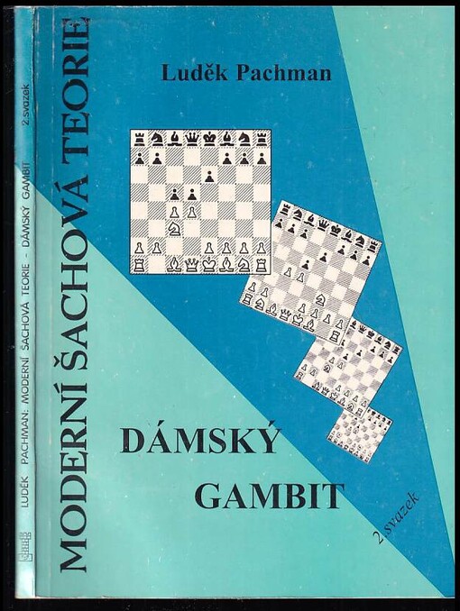 Moderní šachová teorie Dámský gambit 2. svazek