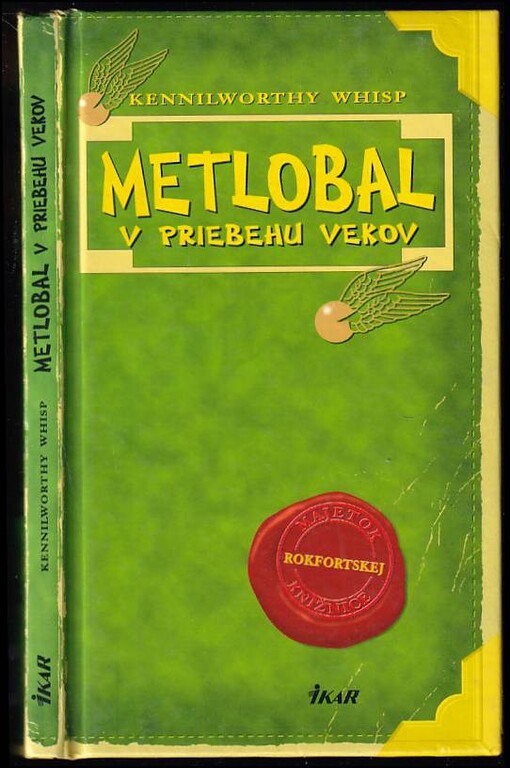 Metlobal v priebehu vekov