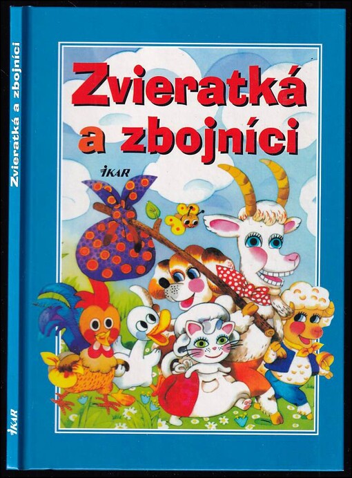 Zvieratká a zbojníci