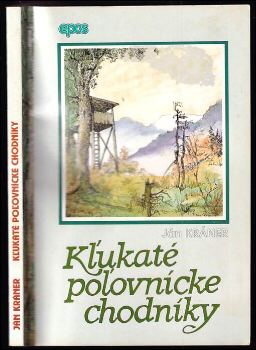 Kľukaté poľovnícke chodníky