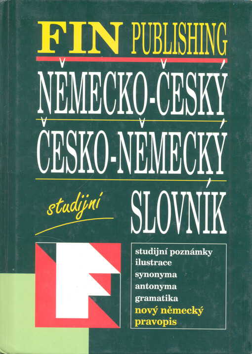 Německo-český, česko-německý slovník : [nový německý pravopis]