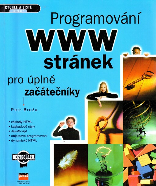 Programování WWW stránek pro úplné začátečníky