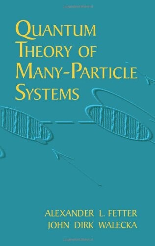 Quantum theory of many-particle systems