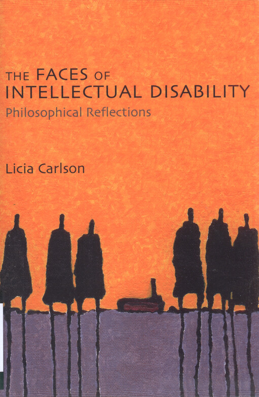 The faces of intellectual disability : philosophical reflections
