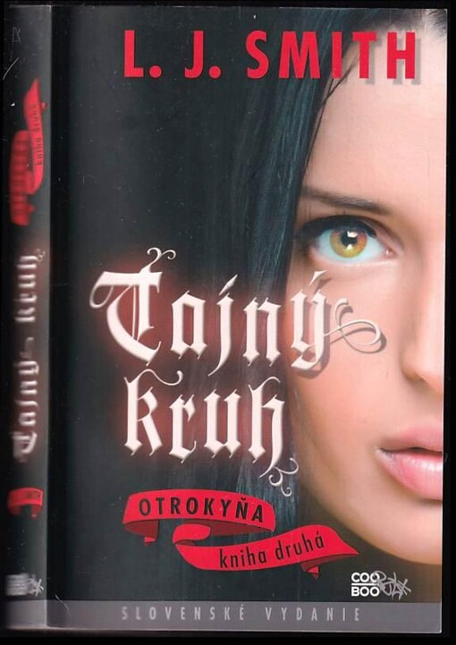 Tajný kruh - Otrokyňa