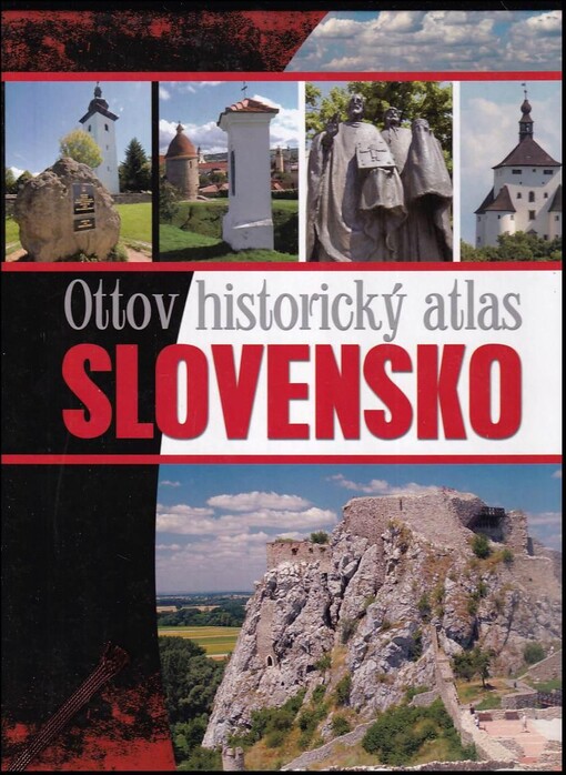 Slovensko : Ottov historický atlas