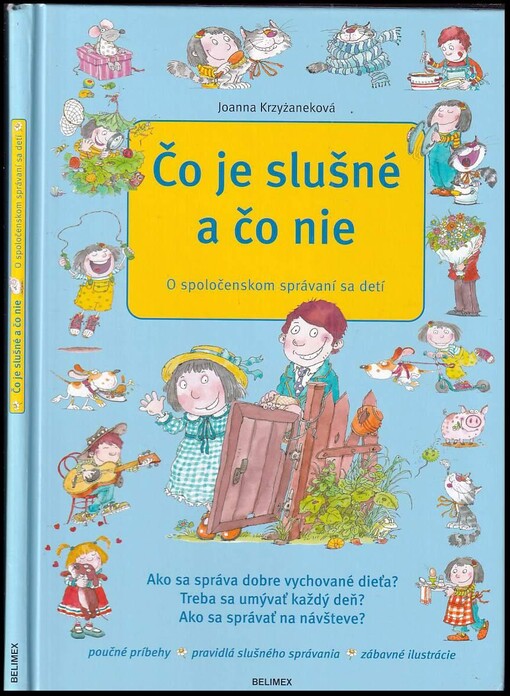 Čo je slušné a čo nie