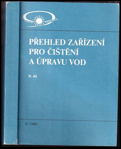 Přehled zařízení pro čištění a úpravu vod