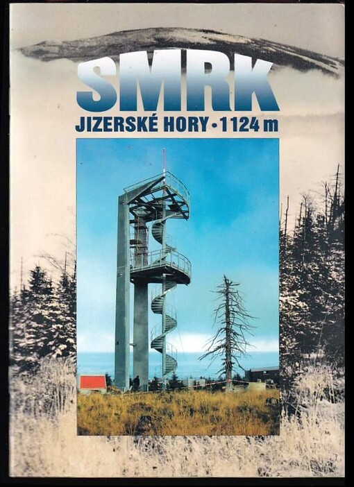 Smrk - Jizerské hory 1124 m