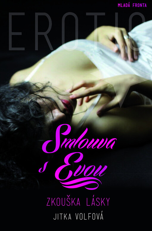 Smlouva s Evou :zkouška lásky