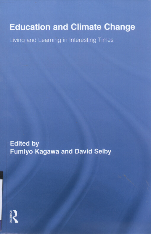 Education and climate change : living and learning in interesting times