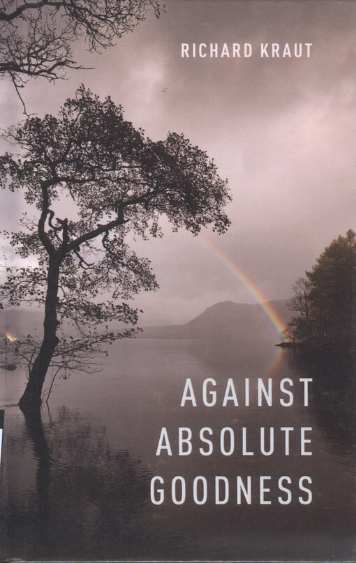 Against absolute goodness