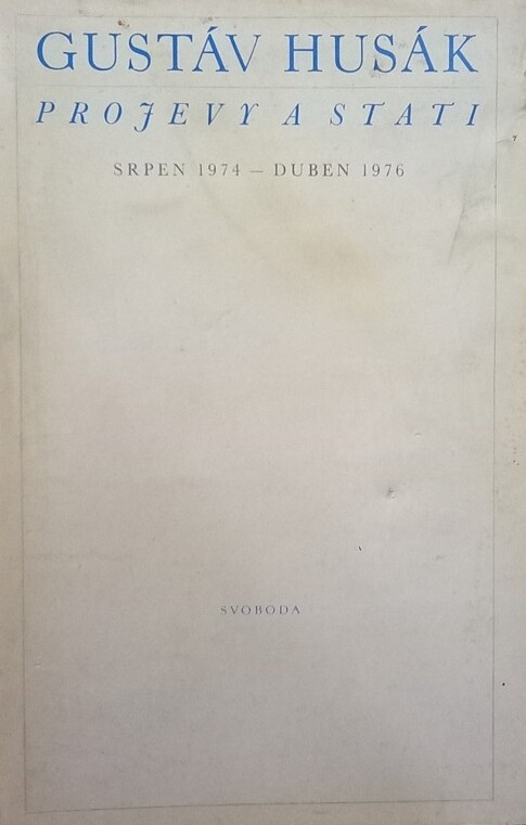 Projevy a stati :srpen 1974-duben 1976