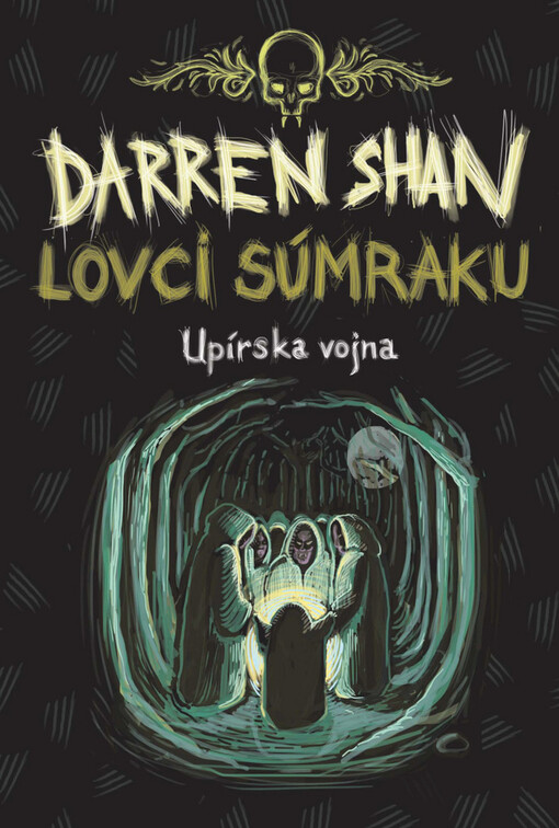 Lovci súmraku - Upírska vojna