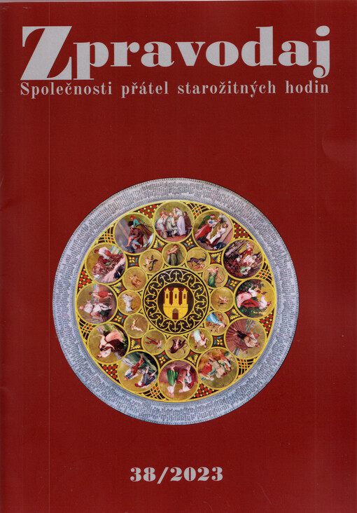 Zpravodaj Společnosti přátel starožitných hodin. 38/2023