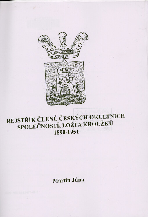 Rejstřík členů českých okultních společností, lóží a kroužků 1890-1951