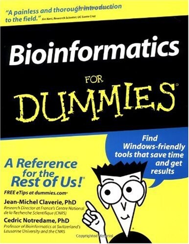 Bioinformatics for Dummies