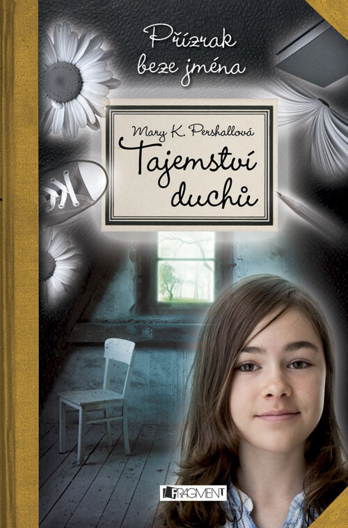 Tajemství duchů.Přízrak beze jména