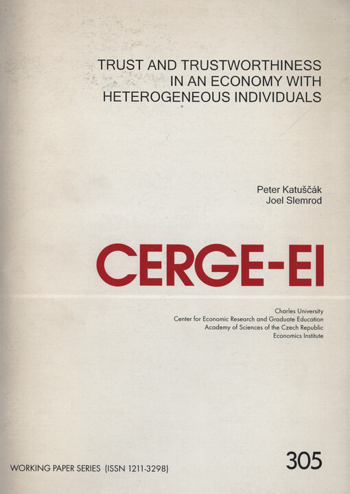 Trust and trustworthiness in an economy with heterogeneous individuals