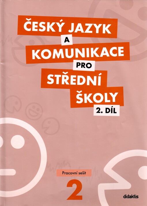 Český jazyk a komunikace pro střední školy, pracovní sešit 2