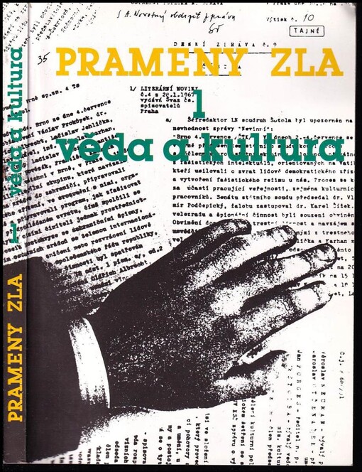 Kultura a věda :komunistická strana Československa a problematika kultury a masmédií /