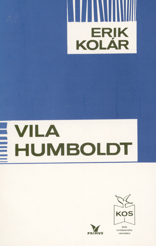 Vila Humboldt : kronika zašlé generace