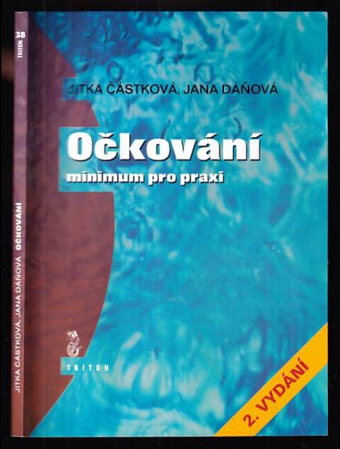 Očkování - minimum pro praxi