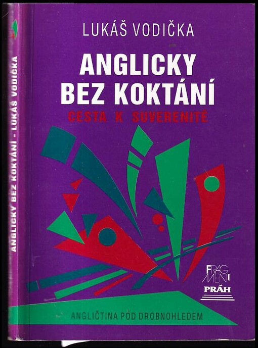 Anglicky bez koktání : Cesta k suverenitě