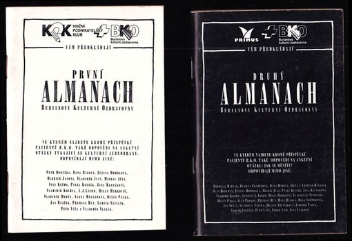 První almanach + Druhý almanach - Burianovy kulturní ozdravovny - ve kterém najdete kromě příspěvků pacientů BK.O. také odpovědi na anketní otázky týkající se kulturní sebeobrany.