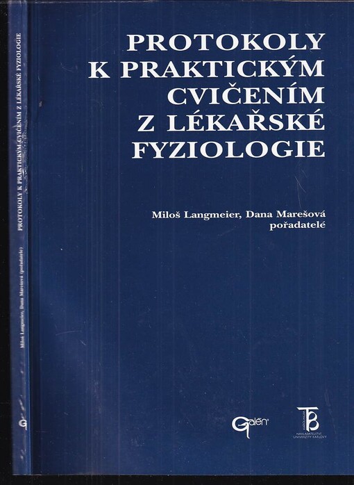 Protokoly k praktickým cvičením z lékařské fyziologie