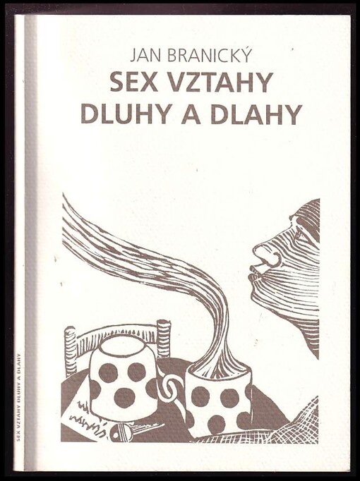 Sex vztahy, dluhy a dlahy
